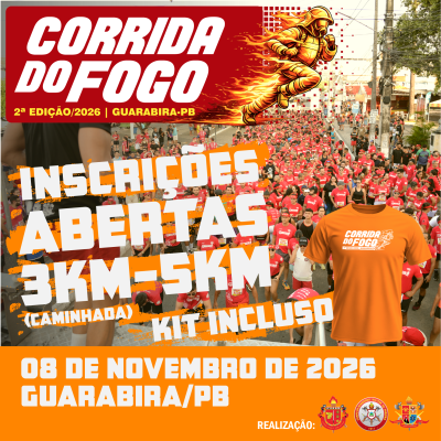 Cartaz de divulgação da prova 2ª Corrida do Fogo CBMPB-GBA