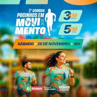 Cartaz de divulgação da prova 2ª Corrida Pocinhos em Movimento