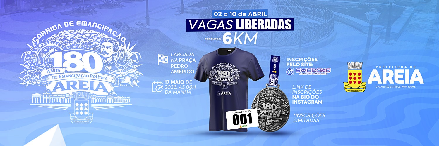 CORRIDA DA EMACIPAÇÃO MUNICIPAL DE AREIA
